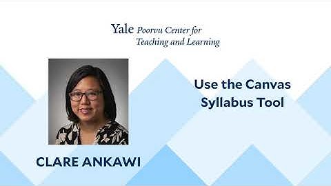 Use the Canvas Syllabus Tool