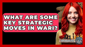 What Are Some Key Strategic Moves In Wari? - The Board Game Xpert