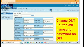 How to Change ONT Router WIFI name and password on OLT