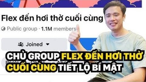 Flex đến hơi thở cuối cùng tăng 1 triệu thành viên  một tuần: Chủ kênh tiết lộ bí mật hậu trường