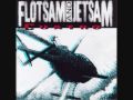 Video Are you willing Flotsam And Jetsam
