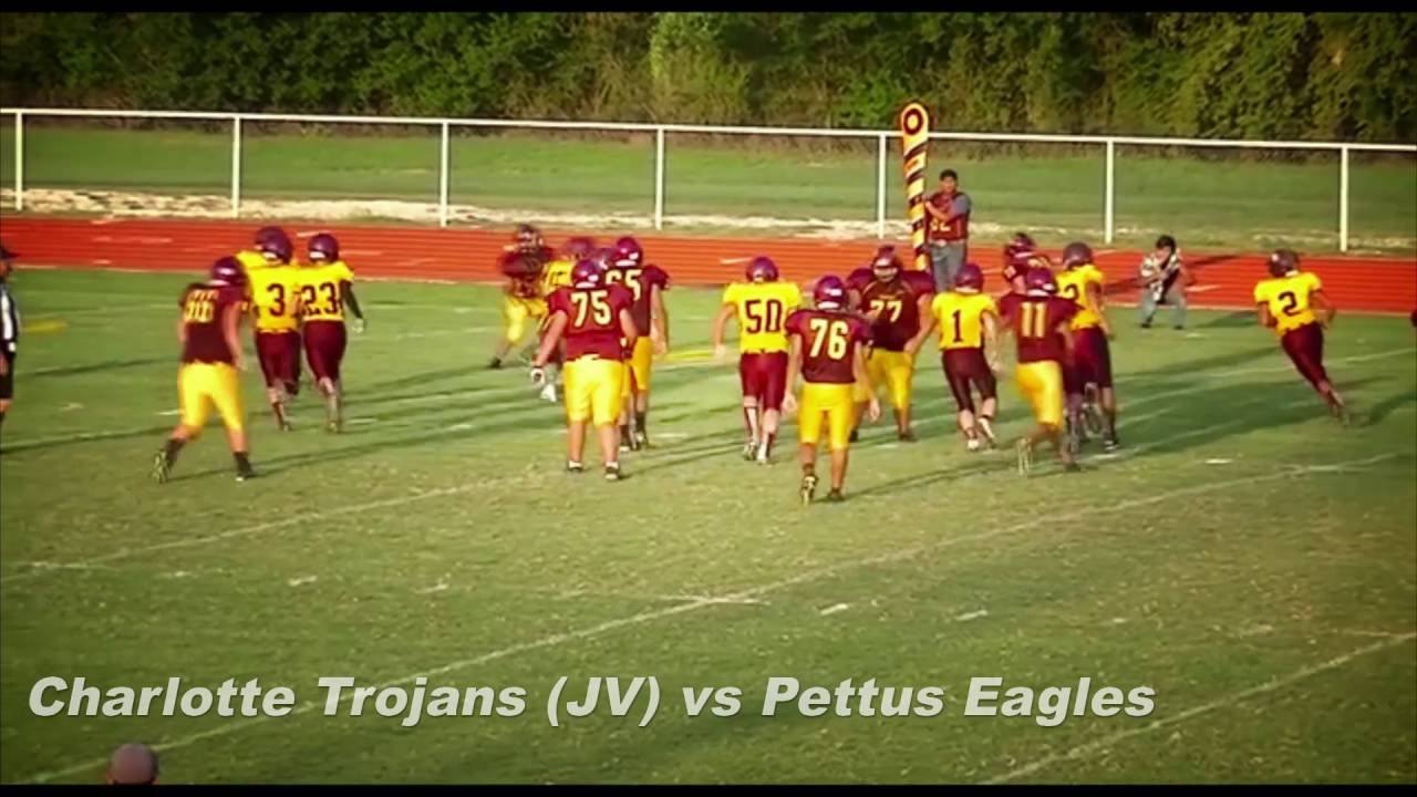 Charlotte Trojans (JV) vs Pettus Eagles YouTube