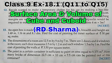 RD SHARMA Ex 18.1 Q11 to Q15 Solutions for class 9 Maths | Surface Area & Volume of Cube & Cuboid