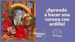 ¡Aprende a hacer una corona con ardilla!