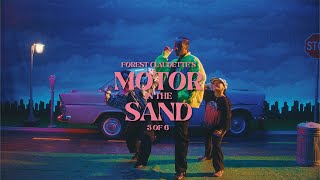 Forest Claudette - Motor In The Sand (Official Video)