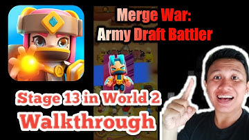 Merge War Stage 13 in World 2 Clear! Army Draft Battler #mergewararmydraftbattler #mergewar