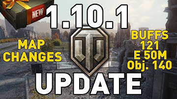 UPDATE 1.10.1 REVIEW - World of Tanks