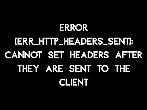 Error [ERR_HTTP_HEADERS_SENT]: Cannot set headers after they are sent to the client | Node JS Error