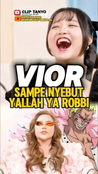 Vior sampai nyebut ya Allah ya Robbi‼️🤣