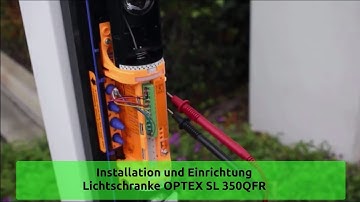 Installation OPTEX SL 350QFR