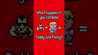 What happens if you combine Teddy & Porky? (EarthBound series)