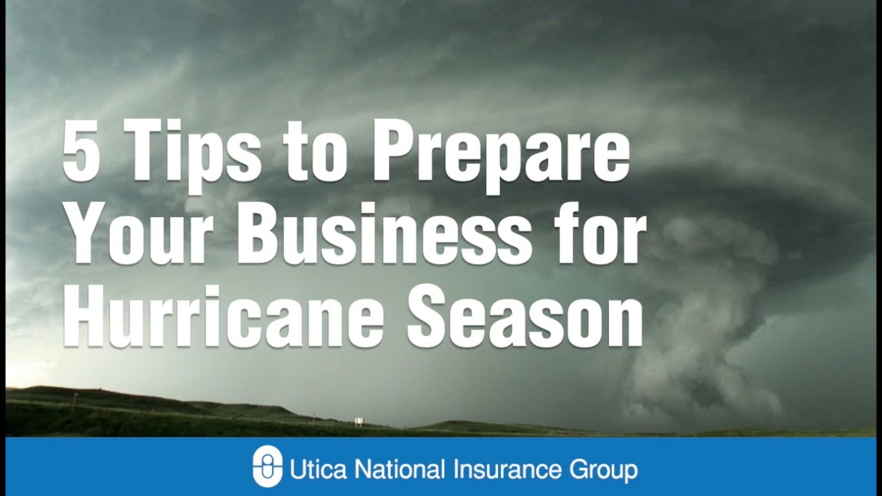 5 Tips To Prepare Your Business For Hurricane Season Youtube