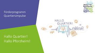 Hallo Quartier! Hallo Pforzheim!