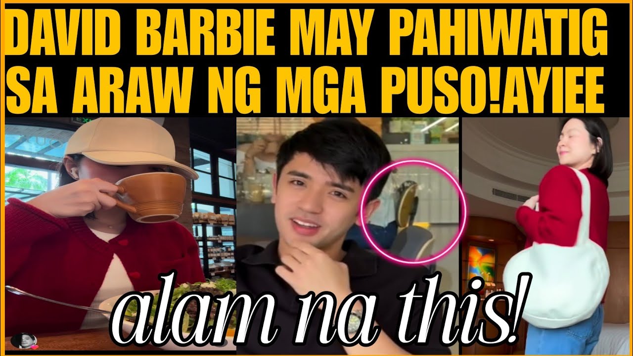 David LICAUCO BARBIE FORTEZA MAY PAHIWATIG SA ARAW NG MGA PUSO ETO NA YUN