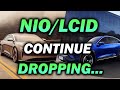 Why Are NIO Stock and Lucid Stock Still Dropping? A Great Buying Opportunity? - NIO & LCID Update