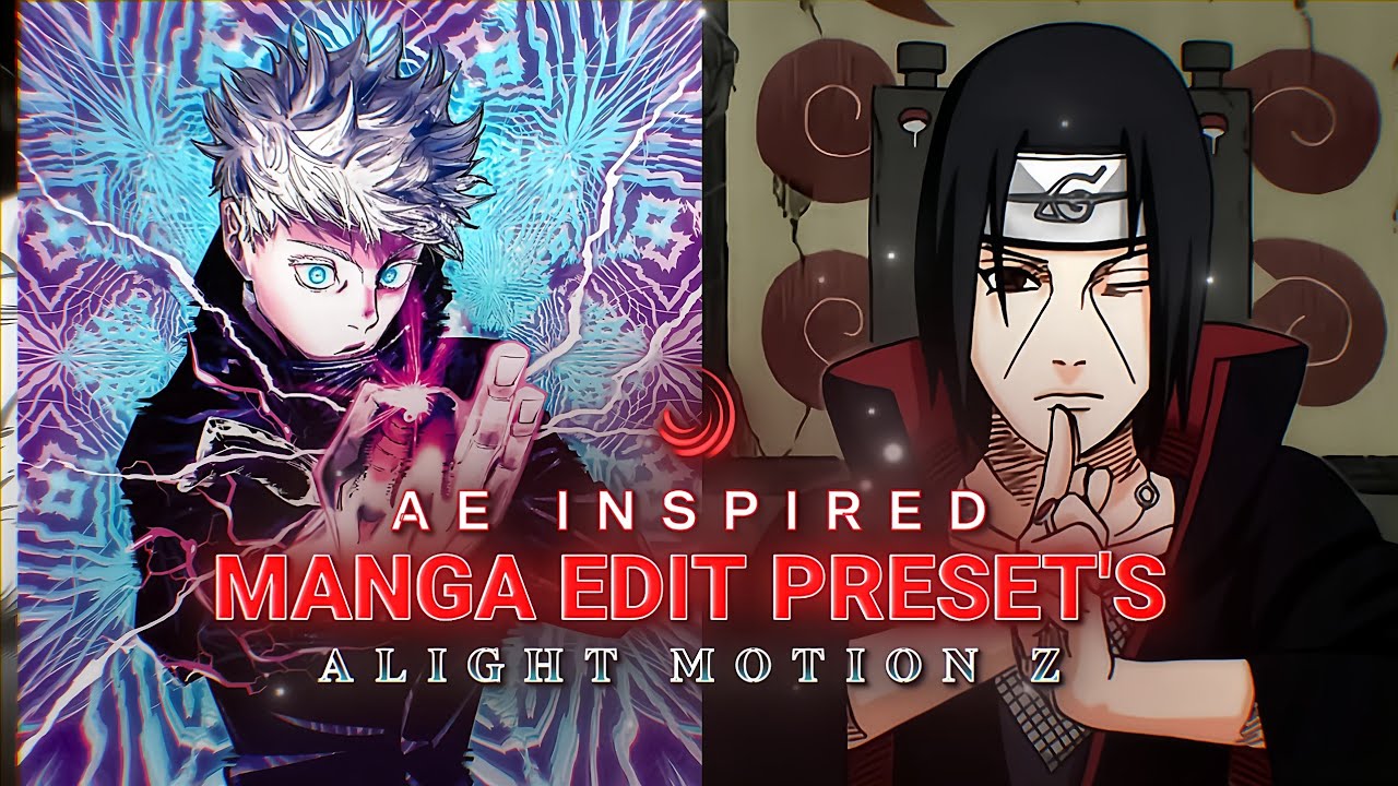 Top 10 Trending Anime & Manga Edit Preset's | Alight Motion 