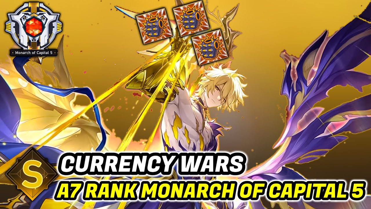 Phainon Currency Wars Full Run | A7 Rank Monarch of Capital 5 Reached ...