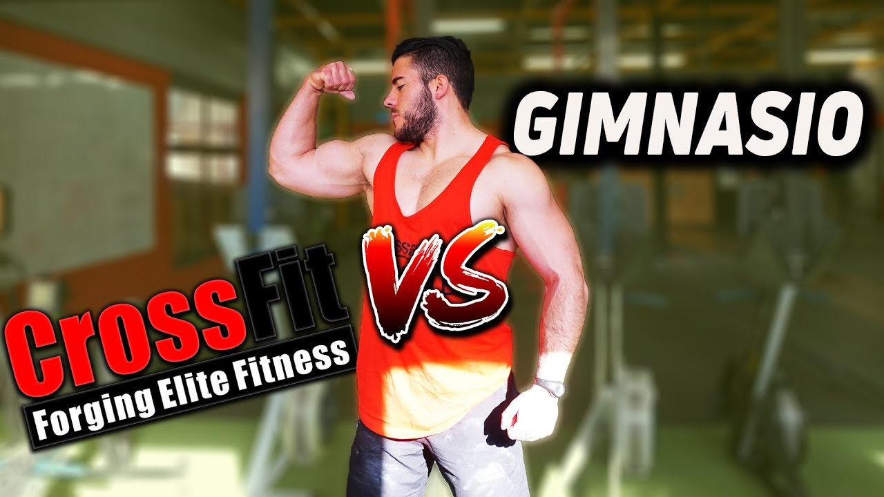 CROSSFIT VS GYM ¿QUÉ ES MEJOR? YouTube