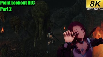 Fallout 4: Revisit an Iconic Wasteland in the Point Lookout DLC Remake Mod! Part 2 (8k)