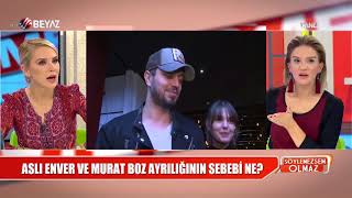 Aslı Enver ve Murat Boz ayrılığının sebebi ne?