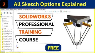 SOLIDWORKS All Sketch Options explained | Robo CAD