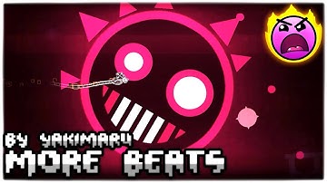 Just Shapes and Beats! | More Beats by Yakimaru | Epic Insane | Geometry Dash 2.11