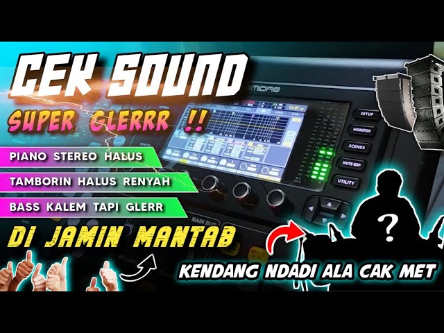 CEK SOUND DANGDUT GLERR COCOK DI PLAY SAAT HAJATAN MAUPUN BATLE ( REKOMENDASI 18 DAN 21 INCH ) 😄 class=