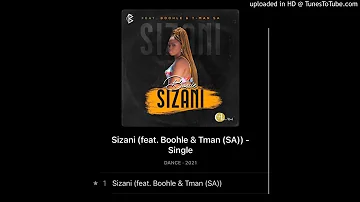 Bassie - Sizani ft (Boohle & T-man SA)