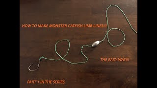 Setting limb lines for catfish. How I set up my lines and how we run them.  