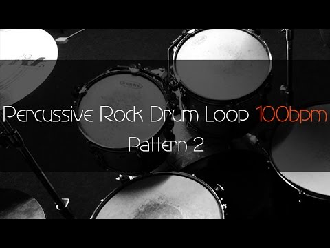 PERCUSSIVE ROCK Drum Loop Practice Tool 100bpm Pattern 2