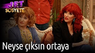 Jet Sosyete 3. Sezon 15. Bölüm - Neyse Çıksın Ortaya