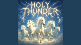 HOLY THUNDER