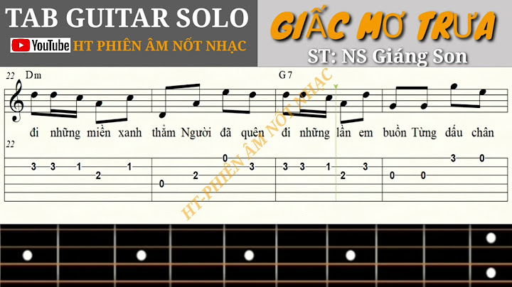 Giấc mơ trưa hợp âm Việt