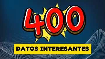 DATOS INTERESANTES  | 400 Datos del Mundo que te SORPRENDERÁN