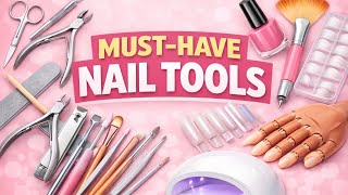 Must-Have Nail Tools: Essential nail tools beginner nail techs actually need.