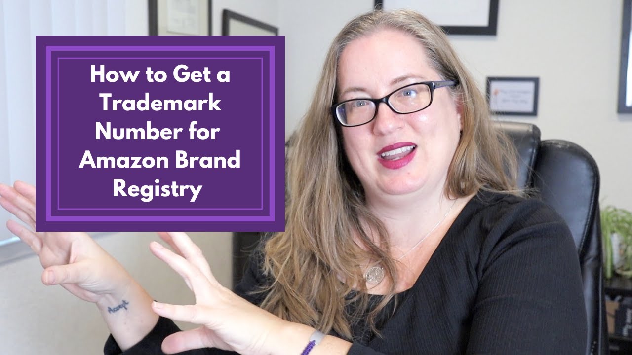 Amazon Brand Registry Getting a Trademark Number timeline for