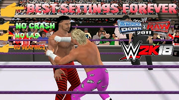 PSP BEST SETTINGS FOREVER WWE SVR11/WWE 2K 18 ANDROID BY MR.AJ