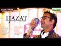 Ijazat cover song by s chakra   originally by arjit singh   cinecritics