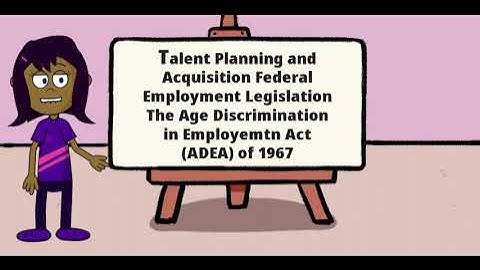 The Age Discrimination in Employment Act (ADEA) of 1967