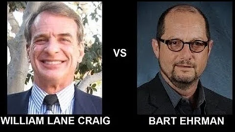William Lane Craig vs  Bart Ehrman:  Is There Historical Evidence for the Resurrection of Jesus?