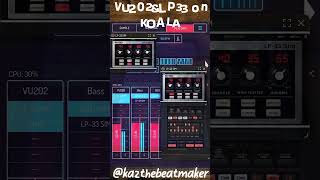 VU202 & KOALA AUv3 supports #beatmaking