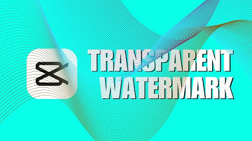 How to Make a Transparent Watermark in Capcut Android Mobile Phone