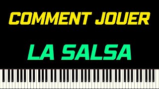 COMMENT JOUER LA SALSA | PIANO TUTORIEL