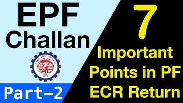 PF Challan & ECR Return Filing 2025 | Key Points #EPFO