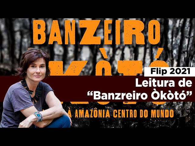 Resenha: Banzeiro Òkòtó: Uma viagem à Amazônia Centro do Mundo