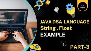 Java Lecture3:Take Input from Keyboard String Float Java Explained! #javaprogramming #technicalcoder