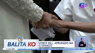 Absolute Divorce Bill, aprubado na sa Komite ng Senado | BK