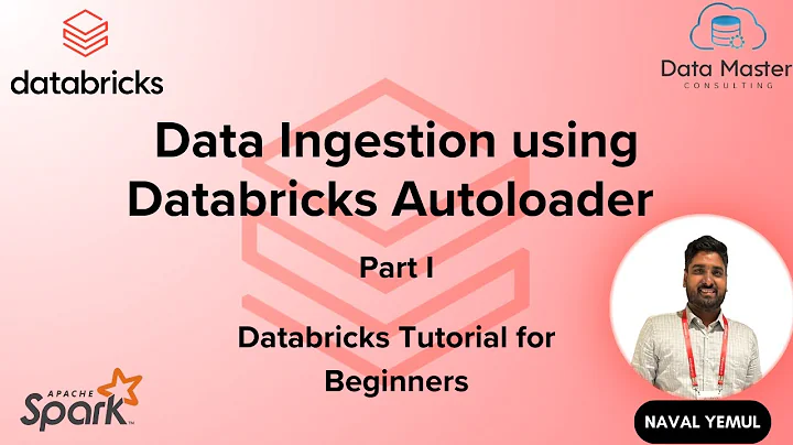 Data Ingestion using Databricks Autoloader | Part I