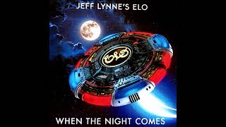 Jeff Lynne's ELO - When The Night Comes (Remastered 2022)