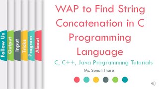 How to Write a C Program Find String Concatenation  | Sonali Thore | L12 | LLAGT #LLAGT